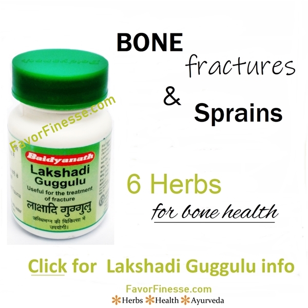 Lakshadi Guggulu for bone fractures sprains